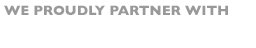 We are proud to be partners with